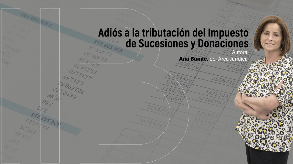 Adiós a la tributación del Impuesto de Sucesiones y Donaciones (ISD), entre familiares en línea recta y cónyuges.